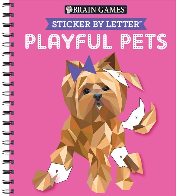 PUBLICATIONS INTERNATIONAL LTD; BRAIN GAMES; NEW SEASONS Brain Games - Sticker by Letter Brain Games - Sticker by Letter: Playful Pets (Sticker Puzzles - Kids Activity Book), (Spiral-Bound)