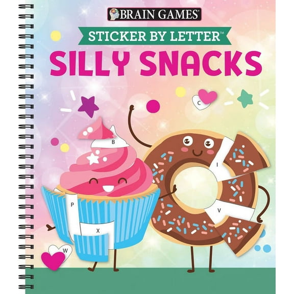 Brain Games - Sticker by Letter Brain Games - Sticker by Letter: Silly Snacks, (Spiral-Bound)