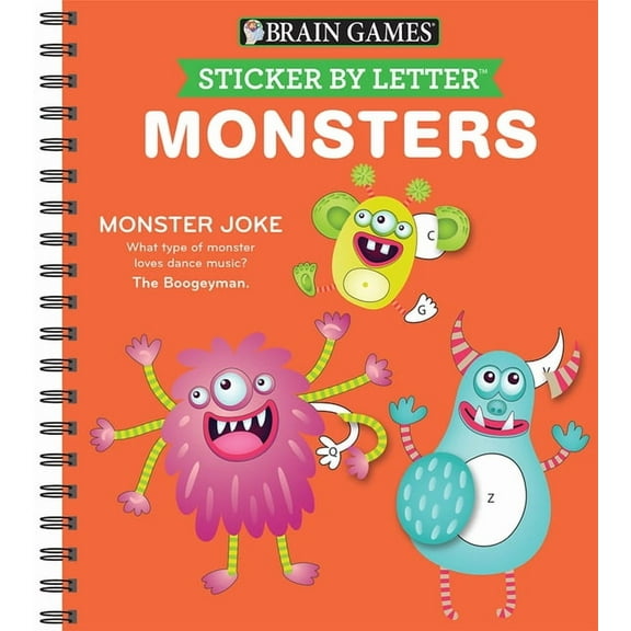 Brain Games - Sticker by Letter Sticker by Letter: Monsters, (Spiral-Bound)