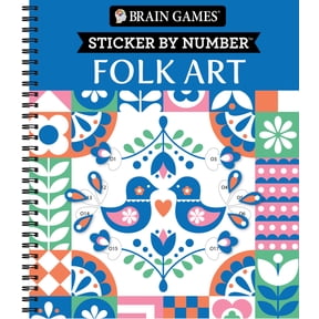 Brain Games - Sticker by Number Brain Games - Sticker by Number: Folk Art (28 Images to Sticker), (Spiral-Bound)