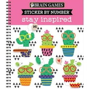 Brain Games - Sticker by Number Brain Games - Sticker by Number Stay Inspired, Spiral-Bound