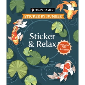 Brain Games - Sticker by Number Brain Games - Sticker by Number: Sticker & Relax (24 Images to Sticker): Includes Foil Stickers!, (Paperback)