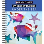 Brain Games Sticker by Number Under the Sea, 156 pages Spiral-Bound