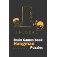 thumbnail image 1 of Brain Games book Hangman Puzzles: Brain Game Book. The Hangman Game Book to Flex Your Mind. Funny Hangman Puzzles Game Book, Hangman Paper And Activit, 1 of 1