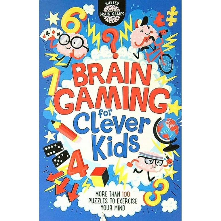 Brain Gaming for Clever Kids [Book]