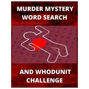 Murder Mystery Word Search and Whodunit Challenge : Perplexing Puzzles For Super Sleuthers
