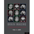 thumbnail image 1 of Brain Imaging: A Guide for Clinicians, (Paperback), 1 of 1