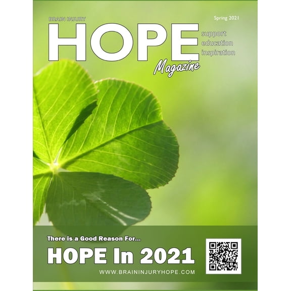 Brain Injury Hope Magazine - Spring 2021, (Paperback)