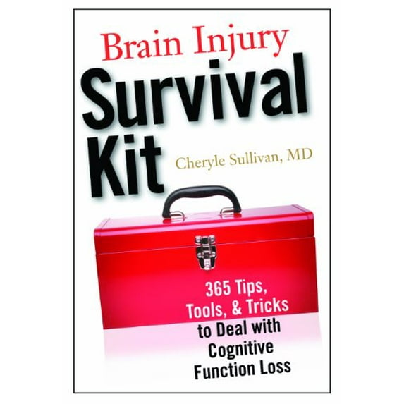 Pre-Owned Brain Injury Survival Kit: 365 Tips, Tools & Tricks to Deal with Cognitive Function Loss (Paperback) 1932603735 9781932603736