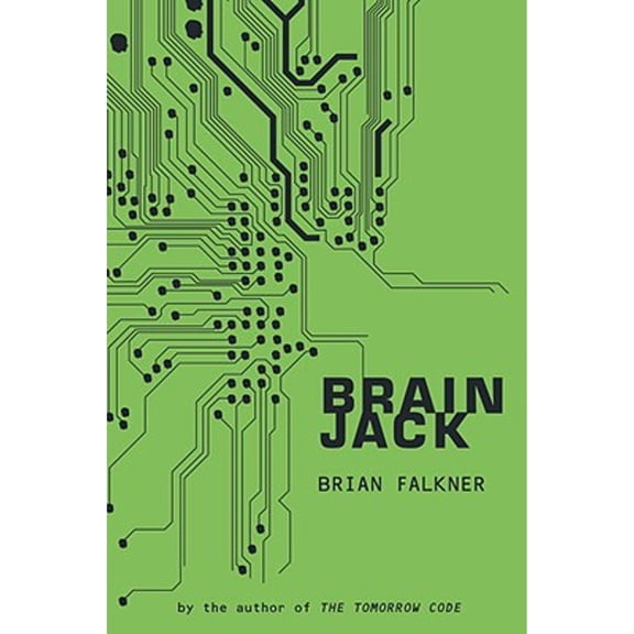 Brain Jack (Hardcover) by Brian Falkner