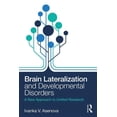 thumbnail image 1 of Brain Lateralization and Developmental Disorders: A New Approach to Unified Research, (Paperback), 1 of 1