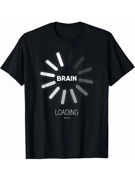 Brain Loading Please Wait Comment Learning Celebration Style With Classic Appeal T-Shirt, Size S-5XL