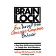 thumbnail image 1 of Pre-Owned Brain Lock : Free Yourself from Obsessive-Compulsive Behavior - A Four-Step Self-Treatment Method to Change Your Brain Chemistry 9780060987114 Used, 1 of 1