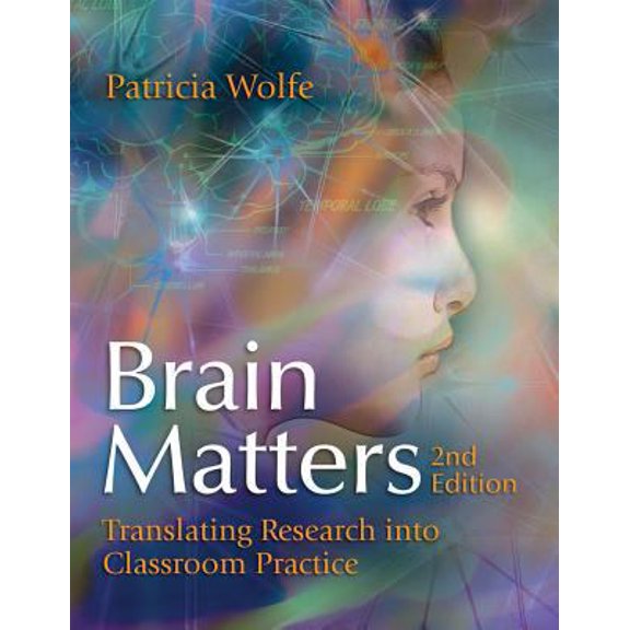 Pre-Owned Brain Matters: Translating Research Into Classroom Practice (Paperback) 1416610677 9781416610670