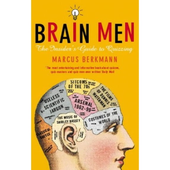 Pre-Owned Brain Men: The Insider's Guide to Quizzing Paperback