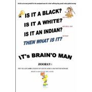 Brain'O Man, Paperback
