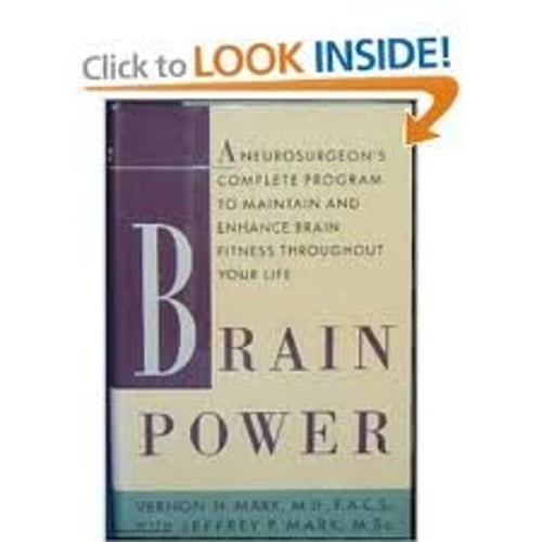 Pre-Owned Brain Power: A Neurosurgeon's Complete Program to Maintain and Enhance Brain Fitness Throughout Your Life (Hardcover) 0395498619 9780395498613