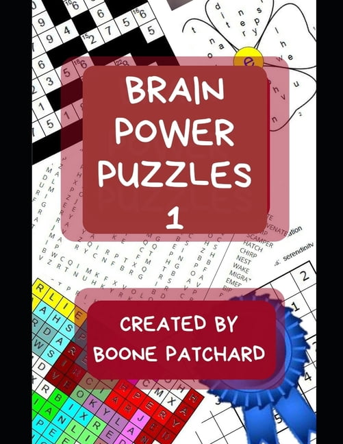 Brain Power Puzzles Brain Power Puzzles: Activity Book of Word Searches, Sudoku, Math Puzzles, Hidden Words, Anagrams, Scrambled Words, Code, Book 1, (Paperback)