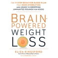 thumbnail image 1 of Brain-Powered Weight Loss : The 11-Step Behavior-Based Plan That Ends Overeating and Leads to Dropping Unwanted Pounds for Good (Hardcover), 1 of 1