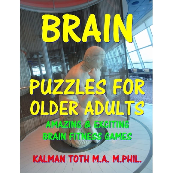 Brain Puzzles For Older Adults: Keep Your Mind Sharp, (Paperback)