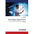 thumbnail image 1 of Brain Region Segmentation, (Paperback), 1 of 1