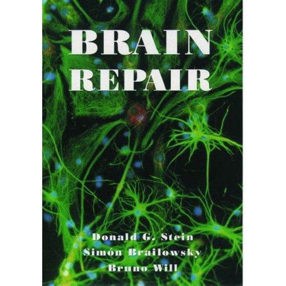 Pre-Owned Brain Repair (Paperback) 0195119185 9780195119183