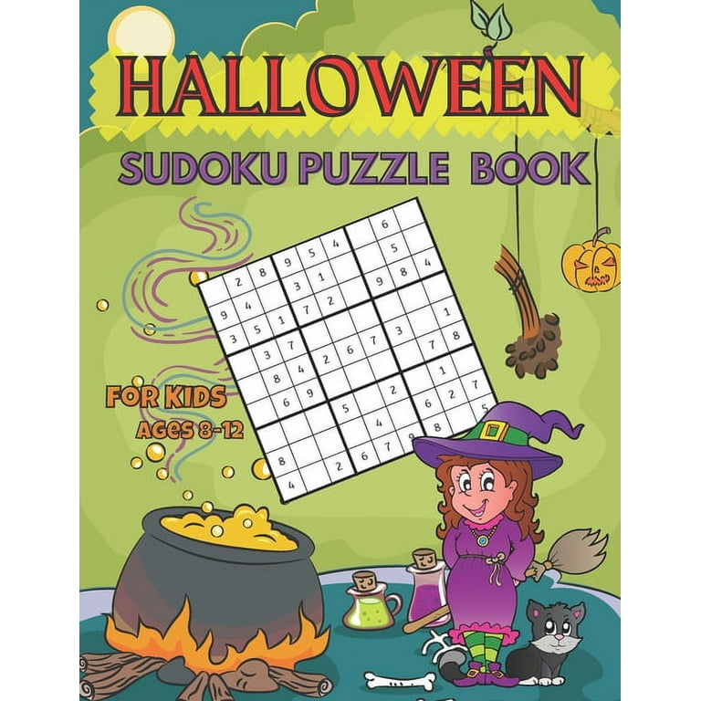 Halloween Sudoku Puzzle Book for Kids Ages 8 -12: Smart Gift for Young Boys and Girls, Children Activities and Free Time for Parents- 320 Easy Quizzes [Book]