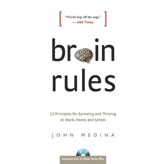 Pre-Owned Brain Rules: 12 Principles for Surviving and Thriving at Work, Home, and School, 9780979777745, 0979777747, Paperback, Reprint edition