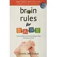 thumbnail image 1 of Pre-Owned Brain Rules for Baby (Updated and Expanded): How to Raise a Smart and Happy Child from Zero to Five (Paperback) 0983263388 9780983263388, 1 of 1