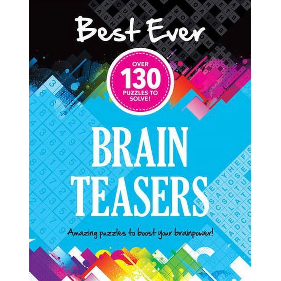Brain Teasers: Amazing Puzzles to Boost Your Brainpower! (Best Ever)