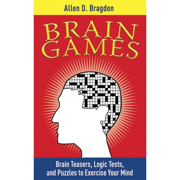 Pre-Owned Brain Teasers Series: Brain Games : Brain Teasers, Logic Tests, and Puzzles to Exercise Your Mind (Paperback)