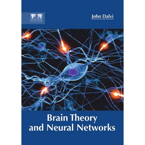 Brain Theory and Neural Networks, (Hardcover)