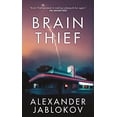 thumbnail image 1 of Pre-Owned Brain Thief (Unknown) 0765361728 9780765361721, 1 of 1