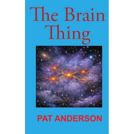 The Brain Thing, (Paperback)