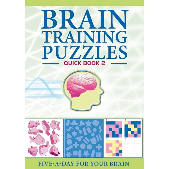 Brain Training: Brain Training Puzzles : Quick Book 2 (Paperback)