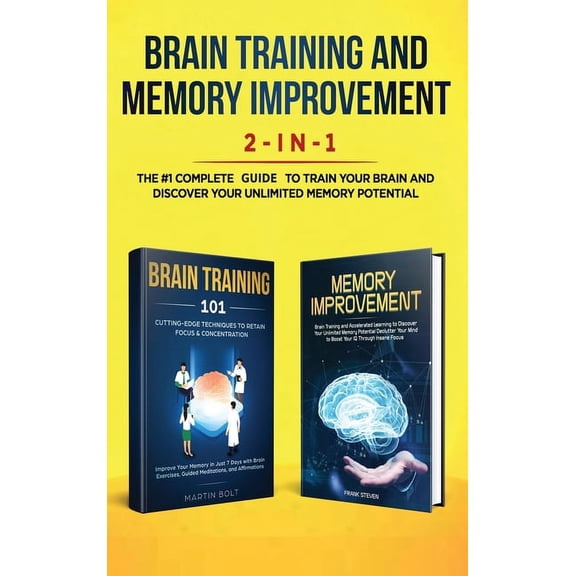 Brain Training and Memory Improvement 2-in-1: Brain Training 101 + Memory Improvement - The #1 Complete Box Set to Train, (Hardcover)