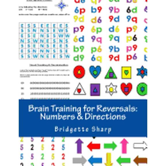 Reversal Remedies Workbooks Brain Training for Reversals: Numbers & Directions, Book 3, (Paperback)