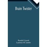 Brain Twister Paperback 9355890494 9789355890498 Randall Garrett, Laurence M Janifer