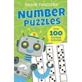 thumbnail image 1 of Brain Twisters Brain Twisters: Number Puzzles: Over 80 Exciting Activities, (Paperback), 1 of 1