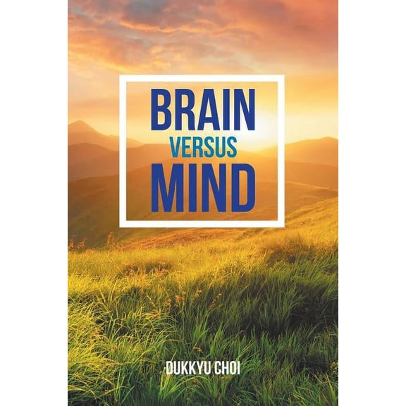 Brain Versus Mind (Paperback)