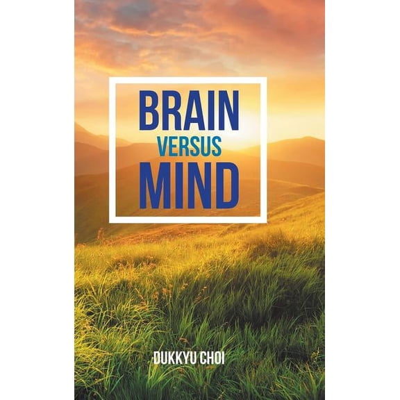 Brain Versus Mind (Hardcover)
