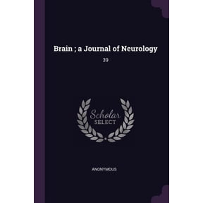 Brain; a Journal of Neurology : 39 (Paperback)