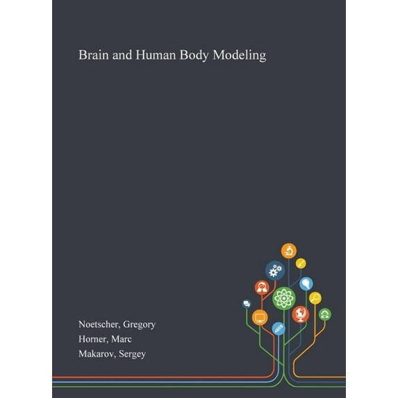 Brain and Human Body Modeling (Hardcover)