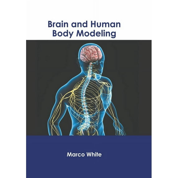 Brain and Human Body Modeling, (Hardcover)