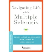 Brain and Life Books: Navigating Life with Multiple Sclerosis (Paperback)