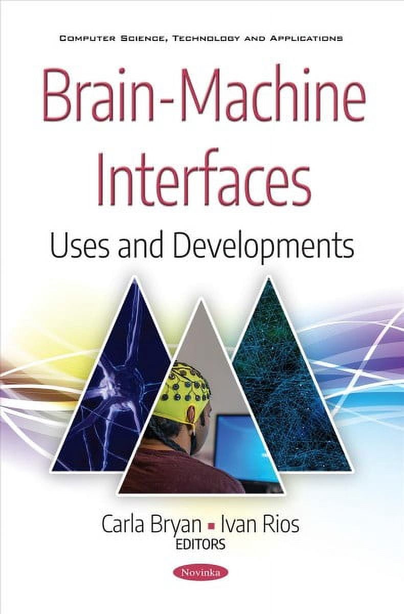 Brain-machine Interfaces : Uses and Developments - Walmart.com