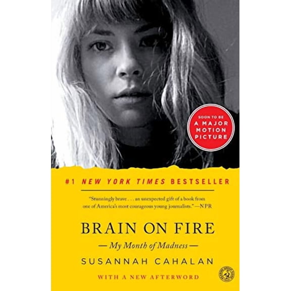 Pre-Owned Brain on Fire: My Month of Madness by Susannah Cahalan (Paperback), English