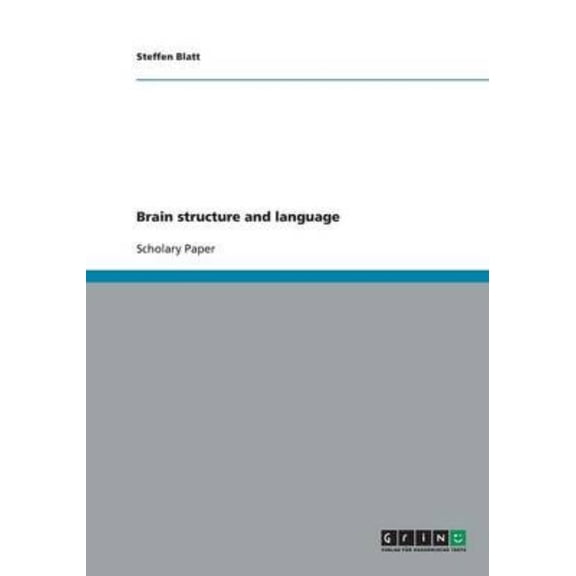 Brain structure and language