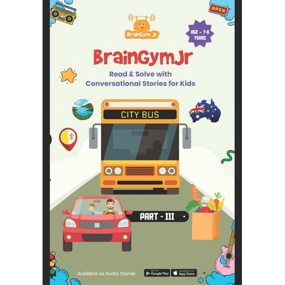 Braingymjr: Solve & Learn Math, English BrainGymJr: Read and Solve ( 7-8 years) - III: Learn with Conversational Stories for Children, (Paperback)