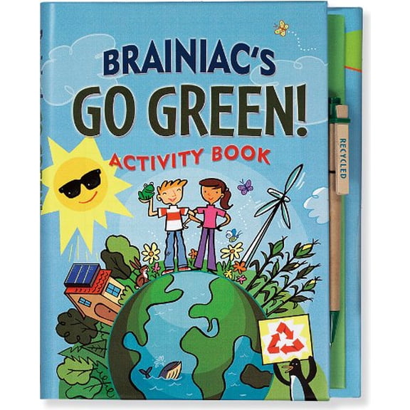 Pre-Owned Braniac's Go Green Activity Book: For Earth-Savers of All Ages (Activity Book) (Hardcover) 1593598068 9781593598068